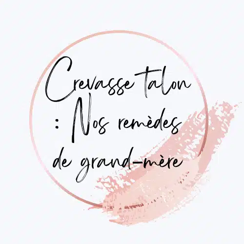 crevasses des talons